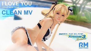 DOAX3   I Love You main Theme  (Credits Clean Video) MV