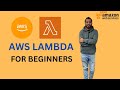 AWS Lambda Full Tutorial: Getting Started with Serverless Computing | AWS Lambda crash course