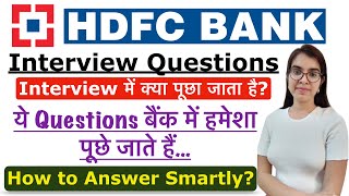 HDFC Bank Interview Questions & Answer | How to clear Bank Interview? | HDFC Bank Interview Process