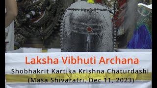 Laksha Vibhuti Archana to Sri Malahanikareshwara, Kartika Krishna Chaturdashi (Dec 11, 2023)