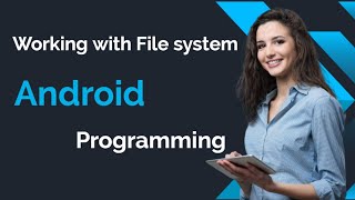 Working with File system |Android programming Malayalam