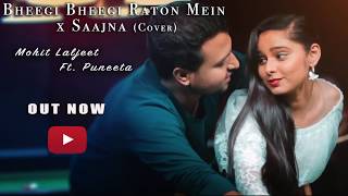 Bheegi Bheegi Raaton Mein | Cover | Mohit Laljeet | Adnan Sami | Falak | Latest Music Video 2018