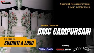 🔴LIVE WEDDING SUSANTI & LOSO // NGEMPLAK 1 OKTOBER 2024 / BMC MUSI / CITRA NADA AUDIO // ZAHWA MEDIA