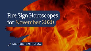 November Horoscopes 2020 for Fire Signs