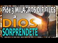 ✯ ORACIÓN MUY PODEROSA ✠ Para Pedir 3 MILAGROS DIFÍCILES a DIOS y SORPRENDERSE con lo que SUCEDE!