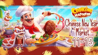 Cooking Madness - Chinese New Year Market | level 11-15