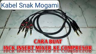 CARA BUAT KABEL INSERT MIXER ANALOG KE COMPRESOR #tutorial #sound #idekreatif #trending #viral