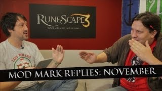 RuneScape Behind the Scenes #80 - Mod Mark Replies - November