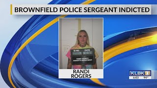 Brownfield Police Sgt. turned herself into jail on Monday morning, officials said