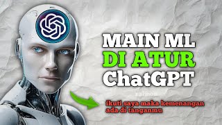 PLAY MOBILE LEGENDS BUT ORGANISED BY AI CHATGPT *choice of hero, build, until gameplay*