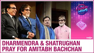 Dharmendra and Shatrughan Sinha share prayers for Amitabh Bachchan's speedy recovery