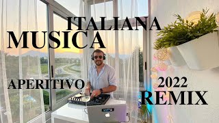 Musica ITALIANA 80•90 REMIX /Le più belle Canzoni DANCE MIX ESTATE 2022 APERITIVO DJ RICARDO MORRA