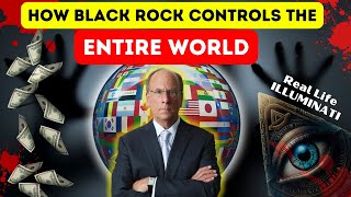 Real Life Illuminati | Black Rock Controls the Entire World #amazingfacts