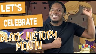 Learn about Black History Month for kids|Black History songs for kids|Black History Project for kids