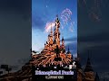 Disneyland Paris Illuminations fireworks for a Friday!! #shorts #disney #disneylandparis #Disney100