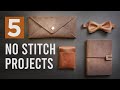 5 EASY Leather Projects for Beginners! - FREE patterns