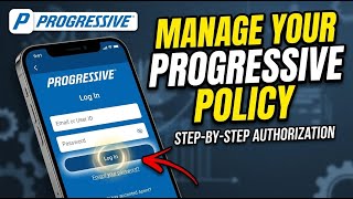 How to authorize with Progressive for policy management - Step By Step