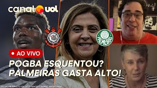 🔴CASÃO E MILLY COMENTAM POGBA NO CORINTHIANS, REFORÇOS DO PALMEIRAS E DUDU ANUNCIADO NO CRUZEIRO