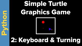 Simple Python Turtle Graphics Game (Part 2)