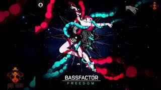 Bassfactor - Here I Come