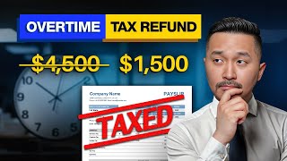 The Overtime Tax Refund Nobody's Talking About (The Real Math)