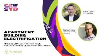 CAWSYD2024 Apartment Building Electrification Fireside Chat with Nathan Hage