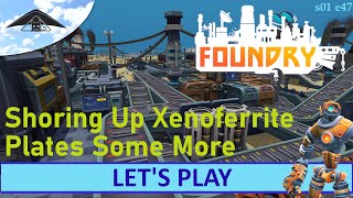 Let's Play Foundry s01 e47