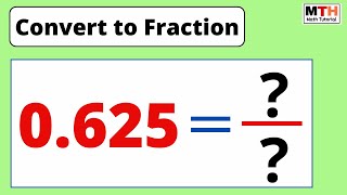 0.625 as a Fraction (Simplified Form) | Convert 0.625 to fraction