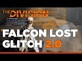 Still Exploitable! - The Division Falcon Lost Incursion