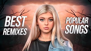 Best Remixes of Popular Songs 2022 - Music Mix 2022 - EDM Party Songs