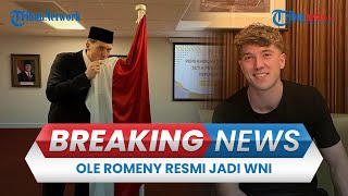 🔴BREAKING NEWS: Ole Romeny \u0026 2 Pemain Keturunan Indonesia Resmi Jadi WNI, Disumpah di London Inggris