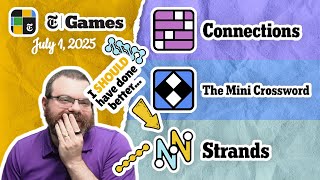 NYT Connections, Mini Crossword, and Strands | July 1, 2025