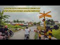 COMPILATIONS OF INDONESIAN RAILROAD CROSSING | All Crossings with Barrier in Bojonegoro Regency