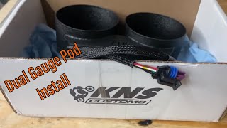 KNS Customs Dual Gauge Pod Install