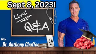 🔴Understanding The Carnivore Diet with Dr Anthony Chaffee | LIVE Q&A