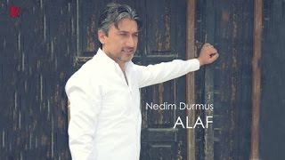 Nedim Durmuş - Alaf