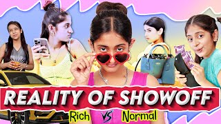 Reality of SHOWOFF - Rich vs Normal Family | A Short Moral Movie | MyMissAnand