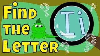 Alphabet Games | Find the Letter I