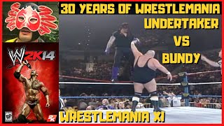 WWE 2K14 Undertaker vs King Kong Bundy - WrestleMania XI - 30 Years of WrestleMania
