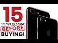 iPhone 7 & 7 Plus - 15 Things Before Buying!