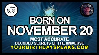 Born On November 20 | Numerology and Astrology Analysis