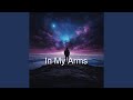 In My Arms (Remaster Version)