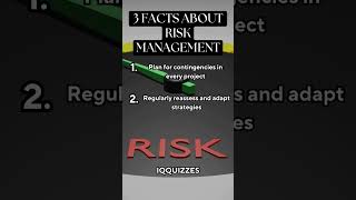 3 Facts About  Risk Management #shorts #short #shortvideo #youtubeshorts #iqquizzes