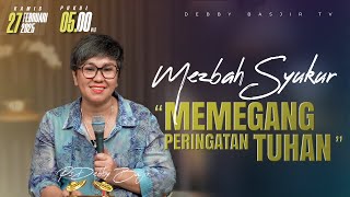 MEZBAH SYUKUR KAMIS 27 FEB 25 - PK. 05.00 | \