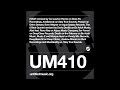 UM410 - Deep House Mix (17.07.23)