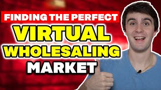 Find The HOTTEST Virtual Markets (Step-By-Step) - Wholesaling Real Estate