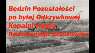 Będzin Pozostałości po byłej Odkrywkowej Kopalni Węgla Kamiennego Brzozowica