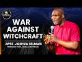 PROPHETIC PRAYER Against Witchcraft Attacks, Hexes, Spells & Curses Apostle Joshua Selman  Feb 10–11