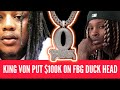 King Von Put $100,000 Hit On FBG Duck 😳