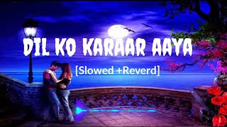 Dil Ko Karaar Aaya |Cute Love story| Yesser Desai Neha Kakkar| (Lofi Song)#dj #remix